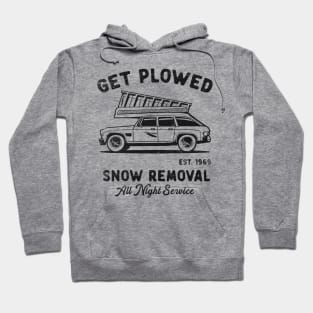 Get Plowed, Snow Removal, All Night Service Shirt, Winter Shirts, Funny Shirts, Offensive Hoodie